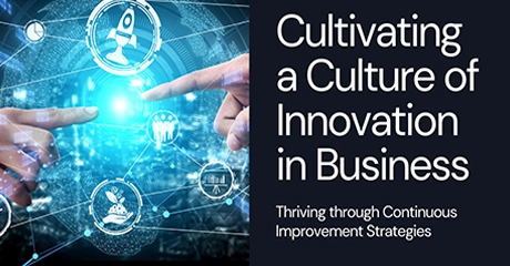 Innovation and Continuous Improvement